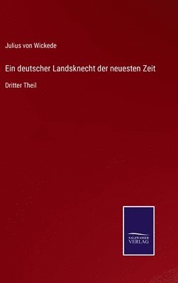 deutscher Landsknecht der neuesten Zeit