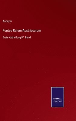 bokomslag Fontes Rerum Austriacarum