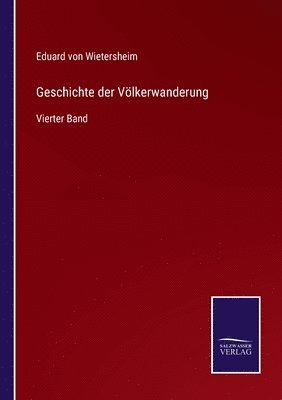 bokomslag Geschichte der Völkerwanderung