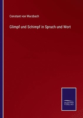 bokomslag Glimpf und Schimpf in Spruch und Wort