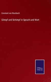 bokomslag Glimpf und Schimpf in Spruch und Wort