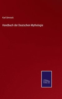 bokomslag Handbuch der Deutschen Mythologie