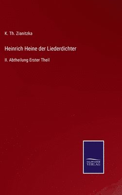 Heinrich Heine der Liederdichter 1