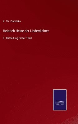 Heinrich Heine der Liederdichter