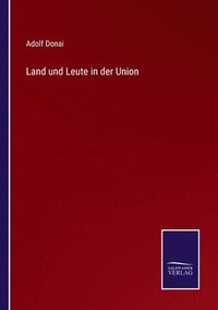 bokomslag Land und Leute in der Union