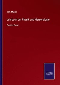 bokomslag Lehrbuch der Physik und Meteorologie