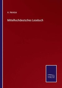 bokomslag Mittelhochdeutsches Lesebuch