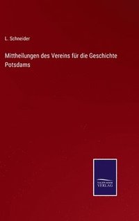 bokomslag Mittheilungen des Vereins fr die Geschichte Potsdams