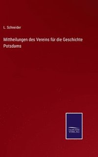 bokomslag Mittheilungen des Vereins für die Geschichte Potsdams