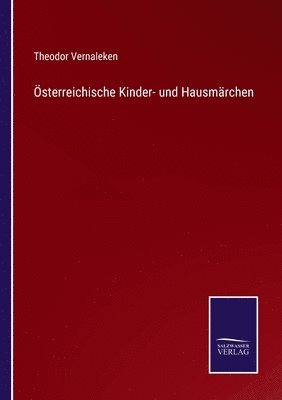 bokomslag Österreichische Kinder- und Hausmärchen