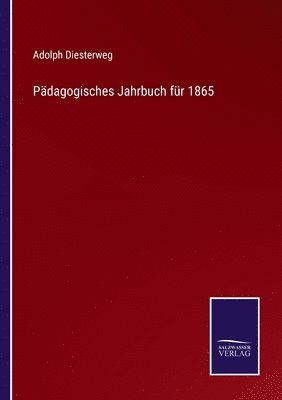 bokomslag Pädagogisches Jahrbuch für 1865