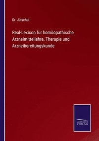 bokomslag Real-Lexicon fr homopathische Arzneimittellehre, Therapie und Arzneibereitungskunde