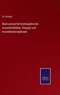 bokomslag Real-Lexicon fr homopathische Arzneimittellehre, Therapie und Arzneibereitungskunde