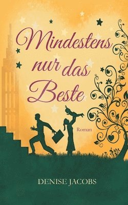 Mindestens nur das Beste 1