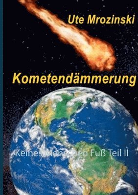 bokomslag Keines Menschen Fuß Teil II
