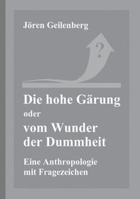 bokomslag Die hohe Gärung