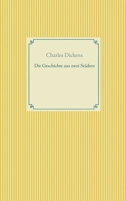 bokomslag Geschichte von zwei Städten