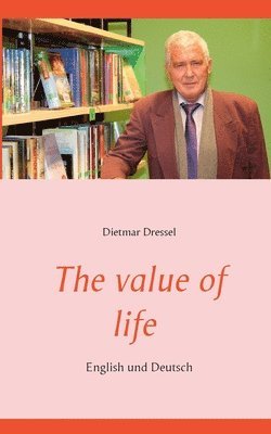 Dietmar Dressel - value of life, Häftad