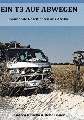 René Bauer, Andrea Kaucká - T3 auf Abwegen, Häftad