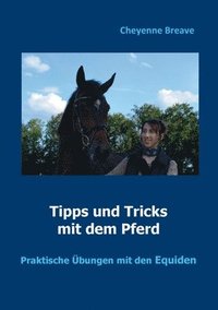 bokomslag Tipps und Tricks mit dem Pferd