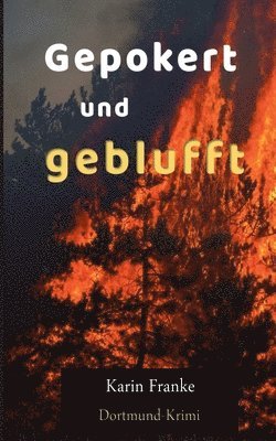 bokomslag Gepokert und geblufft