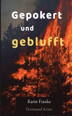 Gepokert und geblufft