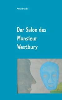 bokomslag Salon des Monsieur Westbury