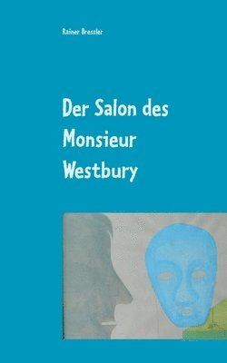 bokomslag Der Salon des Monsieur Westbury