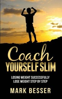 bokomslag Coach Yourself Slim