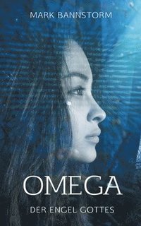 bokomslag Omega - Der Engel Gottes