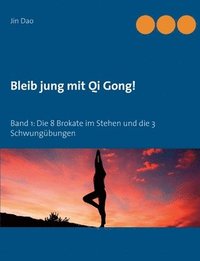 bokomslag Bleib jung mit Qi Gong