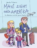 Maxi zieht nach Amerika 1