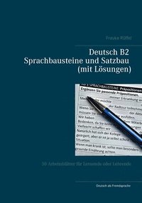 bokomslag Deutsch B2 Sprachbausteine und Satzbau (mit Lsungen)