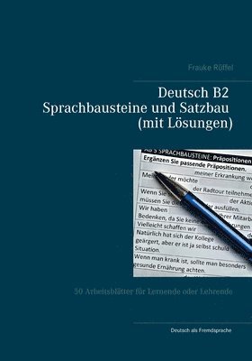 Deutsch B2 Sprachbausteine und Satzbau (mit Lsungen) 1