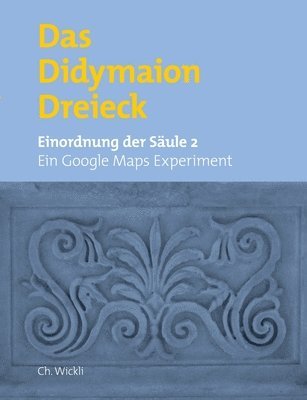 Das Didymaiondreieck 1