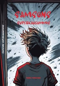 bokomslag Samsons Superkaugummis
