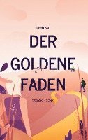 bokomslag Der goldene Faden