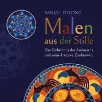 Malen aus der Stille 1