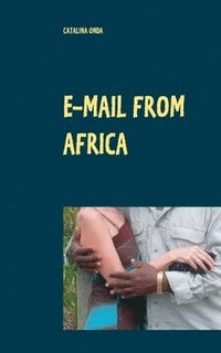 bokomslag E-mail from Africa