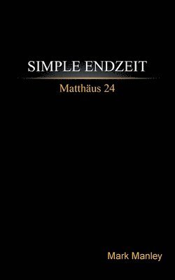 Simple Endzeit 1