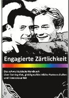 bokomslag Engagierte Zärtlichkeit - Das schwul-lesbische Handbuch