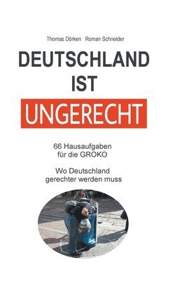 bokomslag Deutschland ist ungerecht