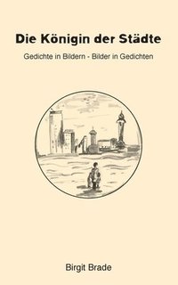 bokomslag Königin der Städte