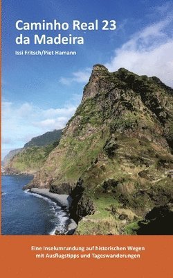Caminho Real 23 da Madeira