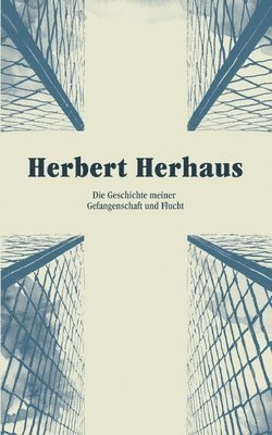 Herbert Herhaus, Hendrik Weber - Herbert Herhaus, Häftad