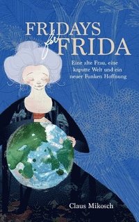 bokomslag Fridays for Frida