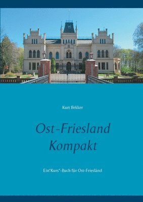 Ost-Friesland Kompakt 1