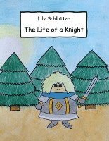 bokomslag The Life of a Knight