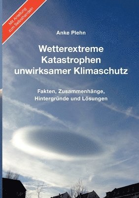 bokomslag Wetterextreme, Katastrophen, unwirksamer Klimaschutz