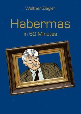 bokomslag Habermas in 60 Minutes